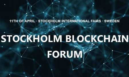 Blokķēdes tehnoloģijas forums - 2019g. 11. aprīlī, Stokholmas izstāžu centrs, Alvsjo - Zviedrija