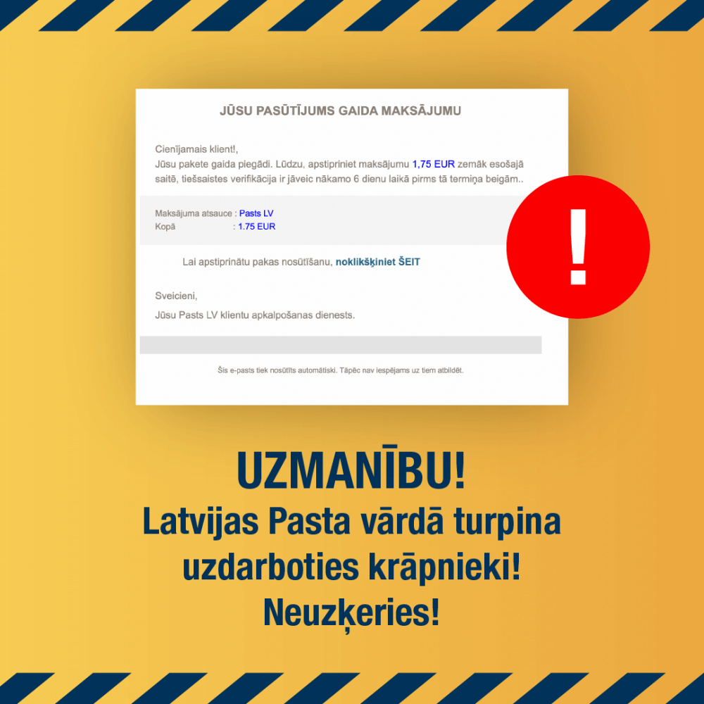 Latvijas Pasts brīdina par krāpnieku uzdarbošanos – e-pasta vidē arvien jauni veidi, mēģinot izkrāpt datus vai naudu