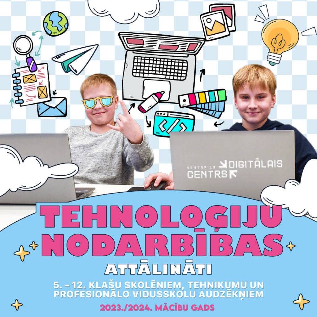  Ventspils Digitālais centra aicina skolēnus no visas Latvijas piedalīties attālinātajās tehnoloģiju nodarbībās 