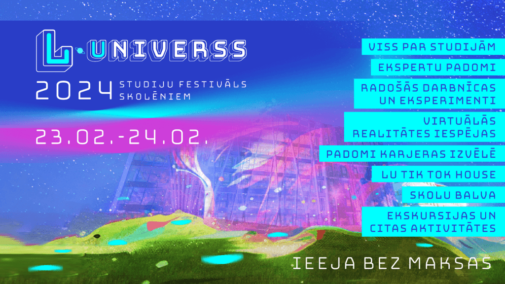 Tavas nākotnes iespējas - studiju festivāls “L-Universs”