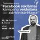 Ventspils Digitālais centrs aicina piedalīties tiešsaistes kursā “Facebook reklāmas kampaņu veidošana un administrēšana”