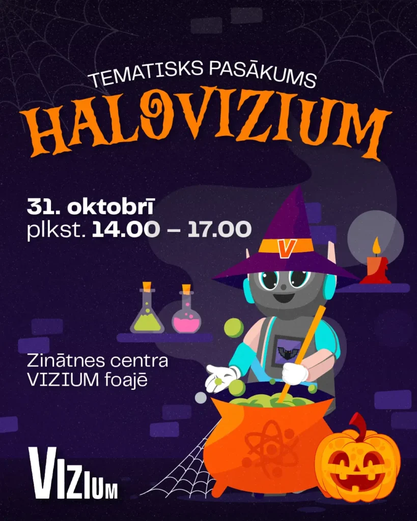 Zinātnes centrā VIZIUM notiks spocīgs pasākums  

“HaloVIZIUM: Trakie zinātnieki aicina uz burvestībām”  