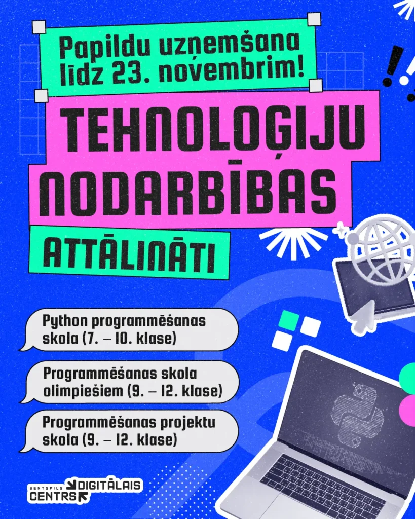 Digitālais centrs izsludina papildu uzņemšanu attālinātajā programmēšanas skolā 7.–12. klašu skolēniem 5 Digitālais centrs izsludina papildu uzņemšanu attālinātajā programmēšanas skolā 7.–12. klašu skolēniem